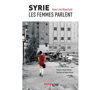Syrie : les femmes parlent