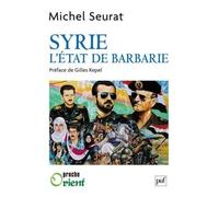 Syrie - L'etat De Barbarie