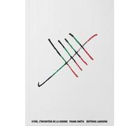 Syrie, L'invention De La Guerre - Suivi De Sednaya