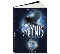 Syrynis, la complainte d'Irwam - Anna Combelle - Sudarenes - broché - Roman