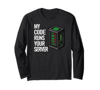 SysAdmin Programmer My Code Runs Your Server Manche Longue