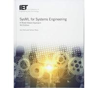 SYSML for Systems Engineering: A Model-Based Approach