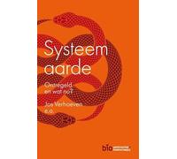 Systeem aarde: Ontregeld en wat nu?
