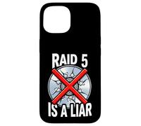 System Administrator Raid 5 is A Liar Server Tech Coque pour iPhone 15