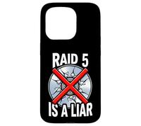 System Administrator Raid 5 is A Liar Server Tech Coque pour iPhone 15 Pro