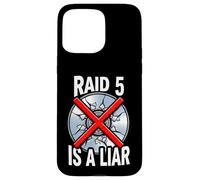 System Administrator Raid 5 is A Liar Server Tech Coque pour iPhone 15 Pro Max