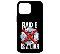 System Administrator Raid 5 is A Liar Server Tech Coque pour iPhone 16 Pro Max