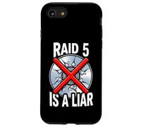 System Administrator Raid 5 is A Liar Server Tech Coque pour iPhone SE (2020) / 7/8