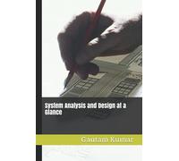 System Analysis and Design at a Glance