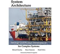 System Architecture: Strategy And Product Development For Complex Systems