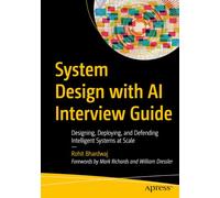 System Design with AI Interview Guide: Designing Scalable, Agentic, and Defensible Systems