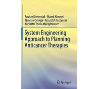 System Engineering Approach To Planning Anticancer Therapies
