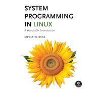 Programmation système sous Linux – Une introduction pratique
