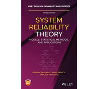 System Reliability Theory: Models, Statistical Methods, and Applications