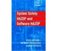System Safety: Hazop and Software Hazop Redmill, Felix, Chudleigh, Morris, Catmur, James (Auteur)