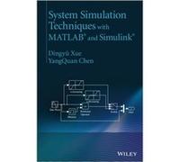 System Simulation Techniques with MATLAB and Simulink by Yang University of California Chen Yang University of California Chen (Auteur)