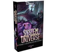 System Universe - Tome 4 Les épreuves de Cydaria - SunriseCV - Lorestone - broché - Roman