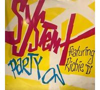 System X Featuring Richie D - Party On [Vinyl Single 12'']