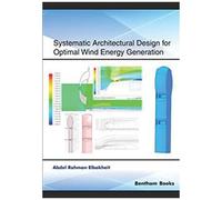 Systematic Architectural Design For Optimal Wind Energy Generation