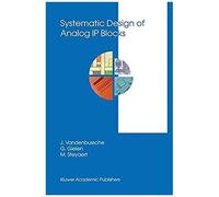 Systematic Design Of Analog Ip Blocks