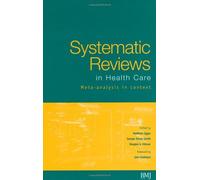 Systematic Reviews In Health Care