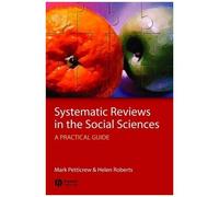 Systematic Reviews In The Social Sciences