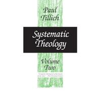 Systematic Theology, Volume 2