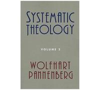 Systematic Theology, Volume 2
