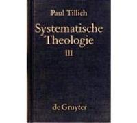 Systematische Theologie Band 3 Tillich, Paul (Auteur)
