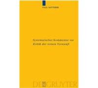 Systematischer Kommentar zur Kritik der reinen Vernunft Natterer, Paul (Auteur)