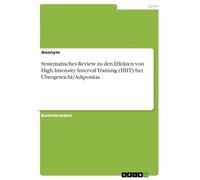 Systematisches Review zu den Effekten von High Intensity Interval Training (HIIT) bei Übergewicht/Adipositas