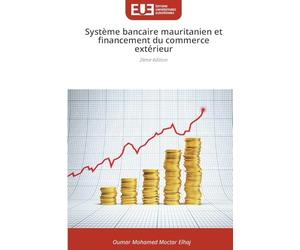 Système bancaire mauritanien et financement du commerce extérieur