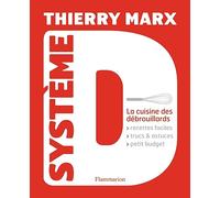 Système D: LA CUISINE DES DÉBROUILLARDS