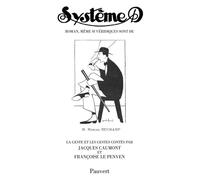 Système D Marcel Duchamp - Jacques Caumont - Pauvert - broché - Biographie