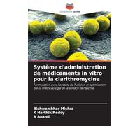 Système d'administration de médicaments in vitro pour la clarithromycine
