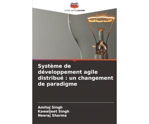 Système de développement agile distribué : un changement de paradigme