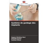 Système de guidage des implants