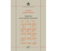 Système de la bande dessinée Vol. 1 - Thierry Groensteen - Puf - broché - Guide