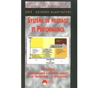 Système de pilotage et performance