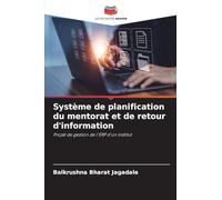 Système de planification du mentorat et de retour d'information