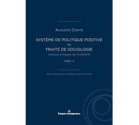 Système de politique positive, tome I - 2 Ou Traité de Sociologie, Instituant la Religion de l'humanité - Auguste Comte - Hermann - broché - Essai