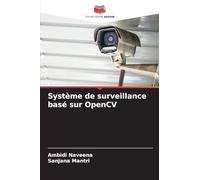 Système de surveillance basé sur OpenCV