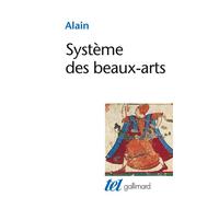 Alain – Système des Beaux-Arts – Gallimard