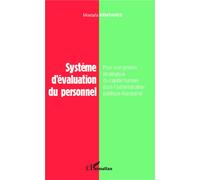 Système d'évaluation du personnel Pour une gestion stratégique du capital humain dans l'administration marocaine - Mostafa Benfares - L'harmattan - broché - Livre