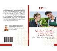 Système D'information Agronomique Pour Produits De Terroir