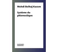 Système du pléonectique