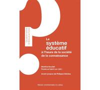 Systeme educatif à l'heure de la société de la connaissance - Martine Boudet - Presses Universitaires Du Midi - broché - Essai