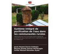 Système Intégré De Purification De L'eau Dans Les Communautés Rurales