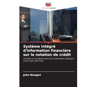Système intégré d'information financière sur la notation de crédit