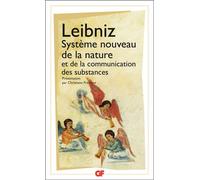 Gottfried Wilhelm Leibniz – Système nouveau de la nature – et autres textes – Flammarion – Livre